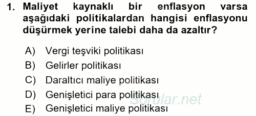 Maliye Politikası 2017 - 2018 3 Ders Sınavı 1.Soru