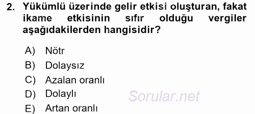 Maliye Politikası 2017 - 2018 3 Ders Sınavı 2.Soru