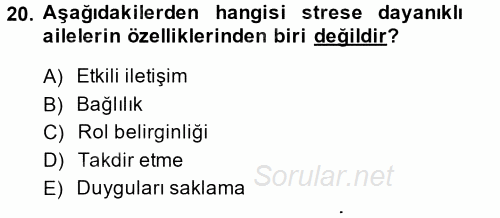 Çatışma ve Stres Yönetimi 2 2013 - 2014 Ara Sınavı 20.Soru