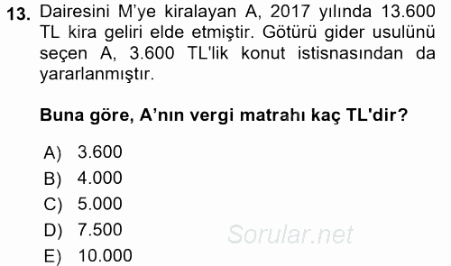 Vergi Uygulamaları 2017 - 2018 Ara Sınavı 13.Soru