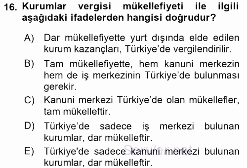 Vergi Uygulamaları 2017 - 2018 Ara Sınavı 16.Soru