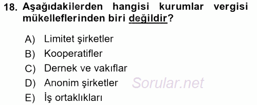 Vergi Uygulamaları 2017 - 2018 Ara Sınavı 18.Soru