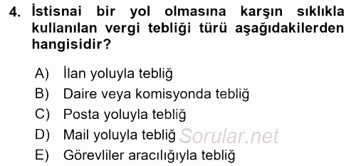 Vergi Uygulamaları 2017 - 2018 Ara Sınavı 4.Soru