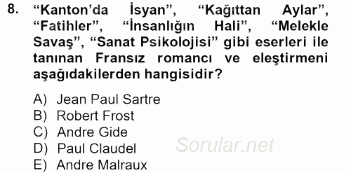 Batı Edebiyatında Akımlar 2 2012 - 2013 Dönem Sonu Sınavı 8.Soru