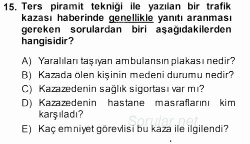 Haber Yazma Teknikleri 2013 - 2014 Ara Sınavı 15.Soru