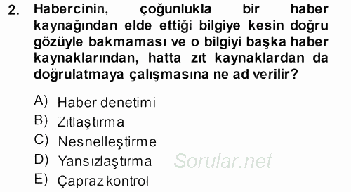 Haber Yazma Teknikleri 2013 - 2014 Ara Sınavı 2.Soru