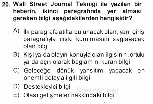 Haber Yazma Teknikleri 2013 - 2014 Ara Sınavı 20.Soru