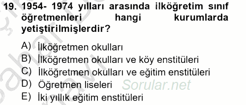 Türk Eğitim Tarihi 2012 - 2013 Ara Sınavı 19.Soru