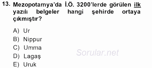 Uygarlık Tarihi 1 2013 - 2014 Ara Sınavı 13.Soru