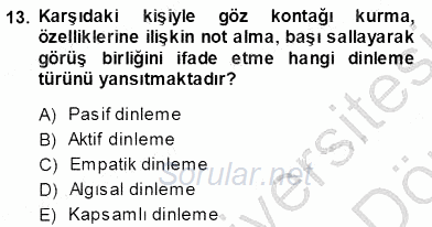 Davranış Ve Öğrenme Sorunu Olan Çocukların Eğitimi 2013 - 2014 Ara Sınavı 13.Soru