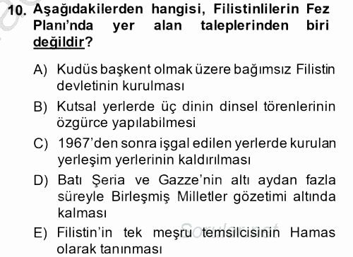 Orta Doğuda Siyaset 2014 - 2015 Dönem Sonu Sınavı 10.Soru