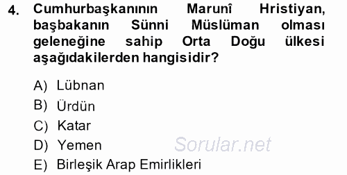Orta Doğuda Siyaset 2014 - 2015 Dönem Sonu Sınavı 4.Soru