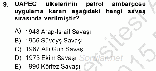 Orta Doğuda Siyaset 2014 - 2015 Dönem Sonu Sınavı 9.Soru
