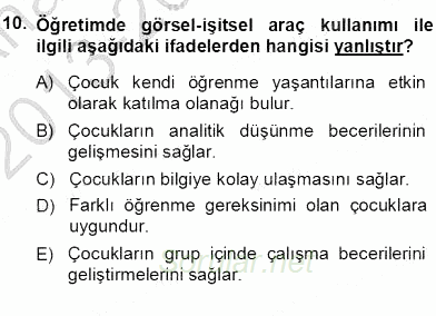 Okulöncesinde Öğretim Teknolojileri Ve Materyal Tasarımı 2013 - 2014 Ara Sınavı 10.Soru