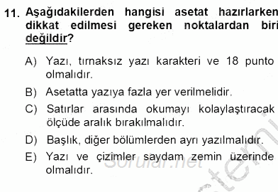 Okulöncesinde Öğretim Teknolojileri Ve Materyal Tasarımı 2013 - 2014 Ara Sınavı 11.Soru