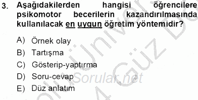 Okulöncesinde Öğretim Teknolojileri Ve Materyal Tasarımı 2013 - 2014 Ara Sınavı 3.Soru