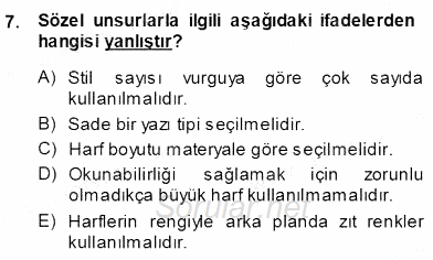 Okulöncesinde Öğretim Teknolojileri Ve Materyal Tasarımı 2013 - 2014 Ara Sınavı 7.Soru