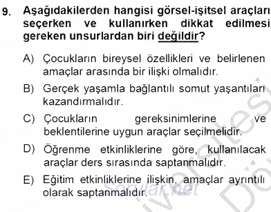 Okulöncesinde Öğretim Teknolojileri Ve Materyal Tasarımı 2013 - 2014 Ara Sınavı 9.Soru
