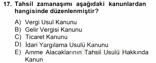 Vergi İcra Hukuku 2014 - 2015 Tek Ders Sınavı 17.Soru