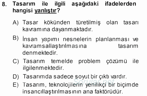 Girişimcilik ve İş Kurma 2013 - 2014 Dönem Sonu Sınavı 8.Soru