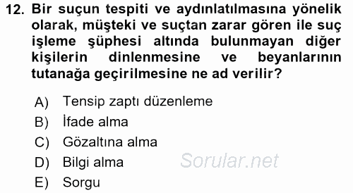 Ceza Muhakemesi Hukuku 2016 - 2017 Ara Sınavı 12.Soru
