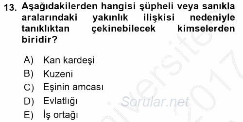 Ceza Muhakemesi Hukuku 2016 - 2017 Ara Sınavı 13.Soru