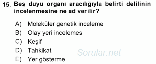 Ceza Muhakemesi Hukuku 2016 - 2017 Ara Sınavı 15.Soru