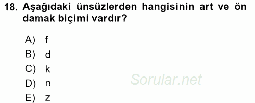 Türkçe Ses Bilgisi 2016 - 2017 Ara Sınavı 18.Soru
