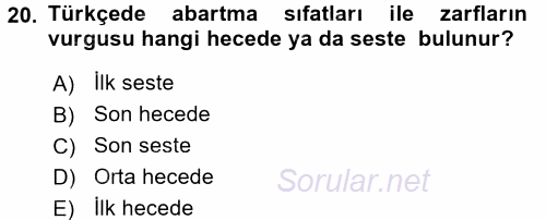 Türkçe Ses Bilgisi 2016 - 2017 Ara Sınavı 20.Soru