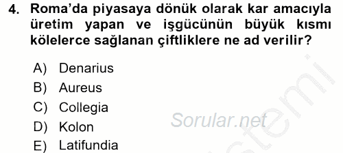 İktisat Tarihi 2016 - 2017 Ara Sınavı 4.Soru