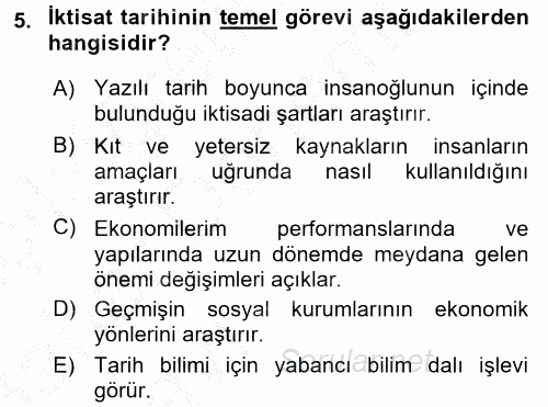 İktisat Tarihi 2016 - 2017 Ara Sınavı 5.Soru
