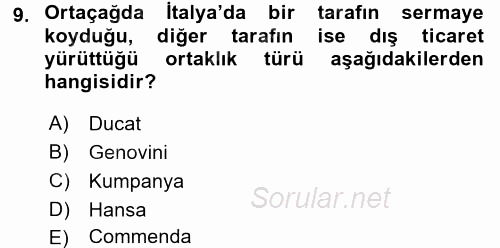 İktisat Tarihi 2016 - 2017 Ara Sınavı 9.Soru