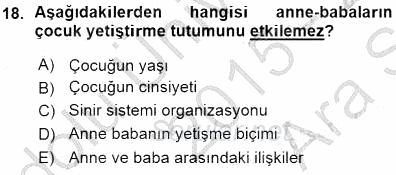Çocuk Ruh Sağlığı 2015 - 2016 Ara Sınavı 18.Soru