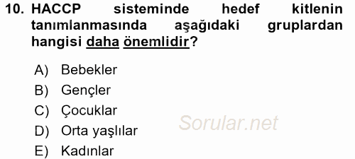 Gıda Mevzuatı ve Kalite Yönetimi 2016 - 2017 Dönem Sonu Sınavı 10.Soru