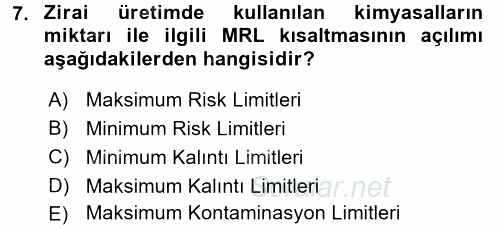 Gıda Mevzuatı ve Kalite Yönetimi 2016 - 2017 Dönem Sonu Sınavı 7.Soru