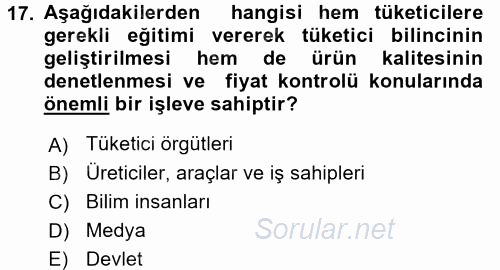 Tüketim Bilinci ve Bilinçli Tüketici 2015 - 2016 Tek Ders Sınavı 17.Soru