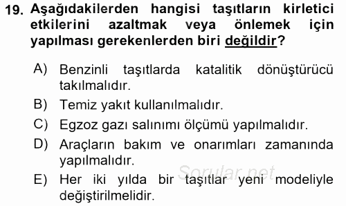 Tüketim Bilinci ve Bilinçli Tüketici 2015 - 2016 Tek Ders Sınavı 19.Soru