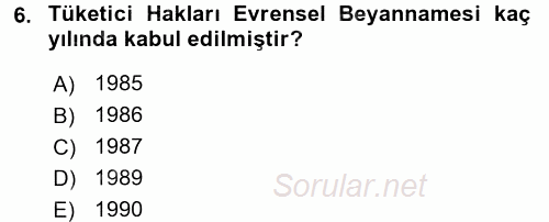 Tüketim Bilinci ve Bilinçli Tüketici 2015 - 2016 Tek Ders Sınavı 6.Soru