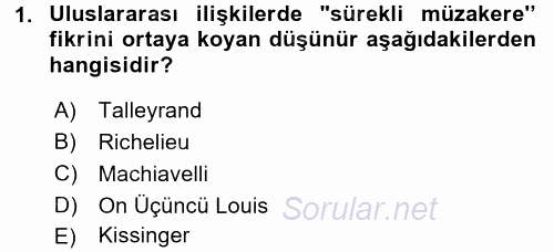 Diplomasi Tarihi 2017 - 2018 Dönem Sonu Sınavı 1.Soru