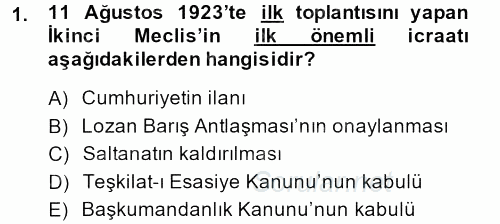 Türk Siyasal Hayatı 2013 - 2014 Dönem Sonu Sınavı 1.Soru