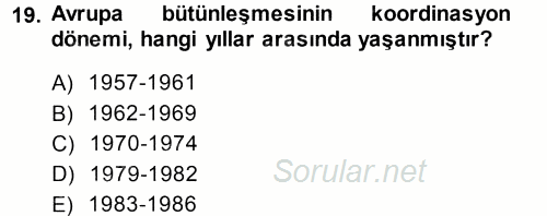 Avrupa Birliği 2013 - 2014 Ara Sınavı 19.Soru