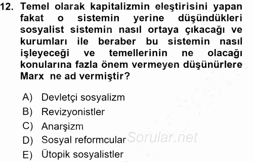 İktisadi Düşünceler Tarihi 2015 - 2016 Ara Sınavı 12.Soru