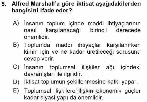 İktisadi Düşünceler Tarihi 2015 - 2016 Ara Sınavı 5.Soru