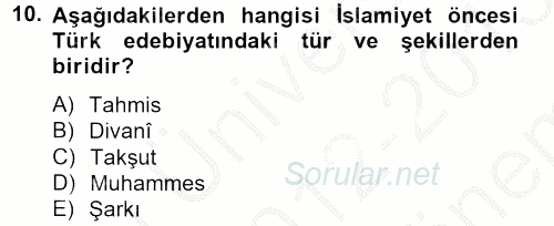 Halk Edebiyatına Giriş 2 2012 - 2013 Dönem Sonu Sınavı 10.Soru