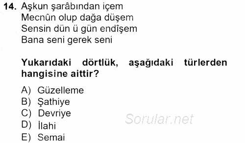 Halk Edebiyatına Giriş 2 2012 - 2013 Dönem Sonu Sınavı 14.Soru