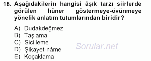 Halk Edebiyatına Giriş 2 2012 - 2013 Dönem Sonu Sınavı 18.Soru