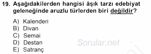 Halk Edebiyatına Giriş 2 2012 - 2013 Dönem Sonu Sınavı 19.Soru