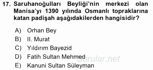 Türkiye Selçuklu Tarihi 2016 - 2017 Dönem Sonu Sınavı 17.Soru