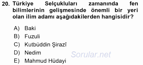 Türkiye Selçuklu Tarihi 2016 - 2017 Dönem Sonu Sınavı 20.Soru