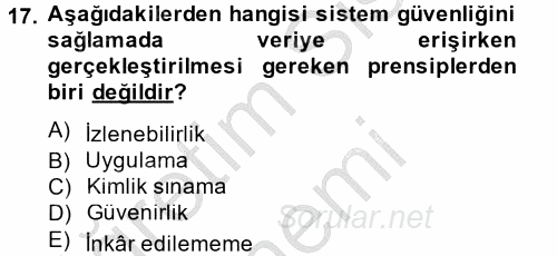 Sağlık Kurumlarında Bilgi Sistemleri 2014 - 2015 Dönem Sonu Sınavı 17.Soru